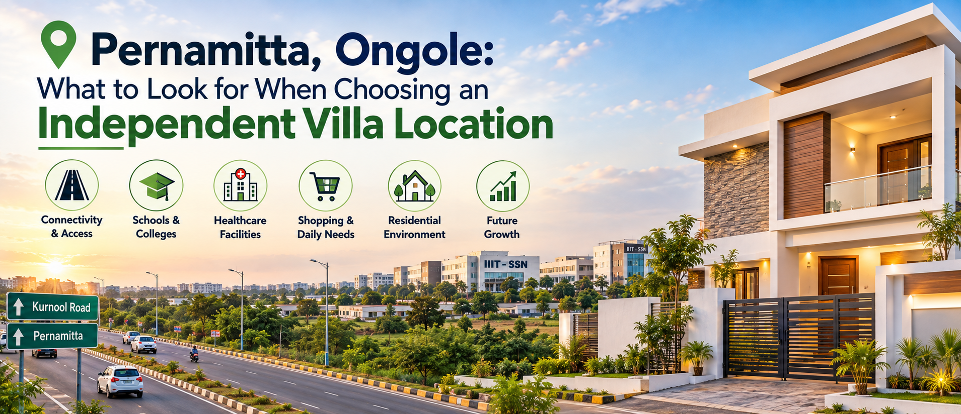 Pernamitta, Ongole: What to Look for When Choosing an Independent Villa Location